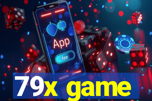 79x game